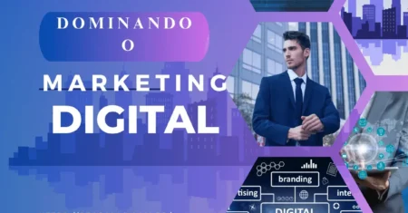 Dominando o Marketing Digital – 7 Estratégias para Aumentar sua Presença Online