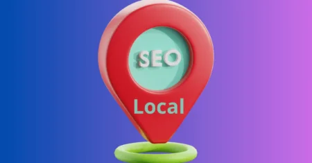 SEO Local: O Guia Completo para Dominar as Buscas Locais e Aumentar Suas Vendas